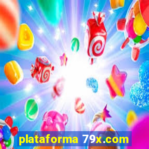 plataforma 79x.com